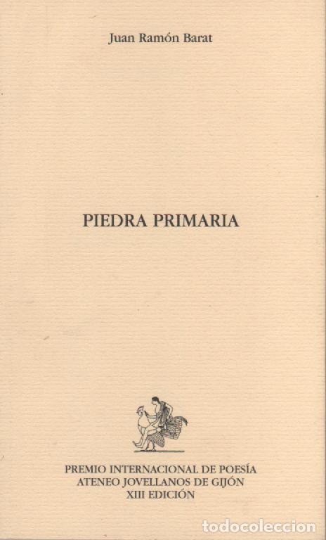 Libros: Piedra primaria - BARAT, Juan Ram&oacute;n - Foto 1