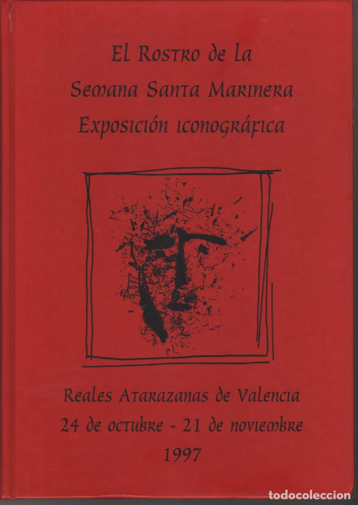 Libros: El rostro de la Semana Santa Marinera. Exposici&oacute;n iconogr&aacute;fica - VV.AA
