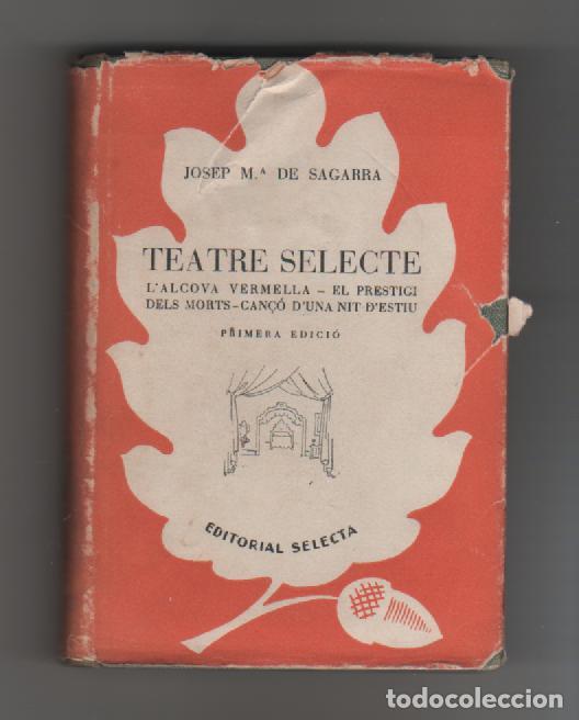 Libros: Teatre selecte - SAGARRA, Josep Mar&iacute;a de - Foto 1