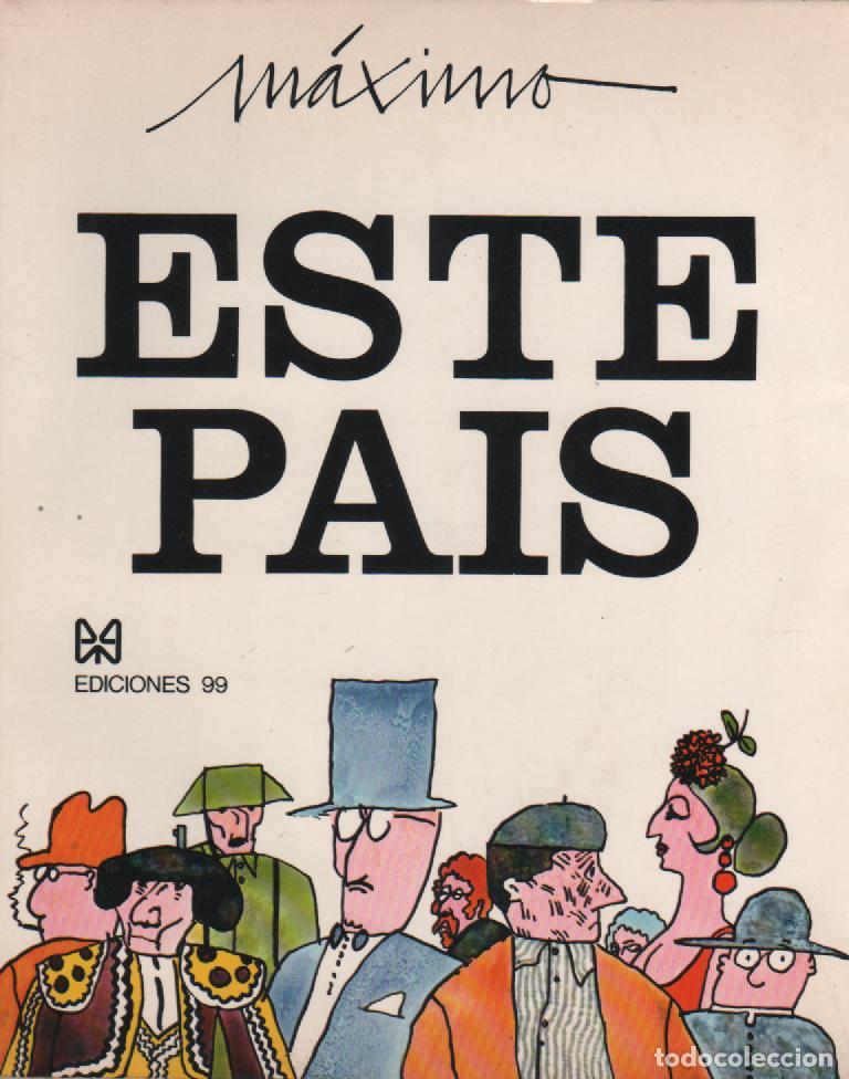 Libros: Este pa&iacute;s - M&Aacute;XIMO - Foto 1