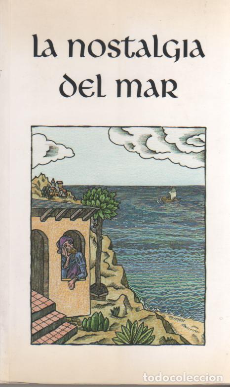 Libros: La nostalgia del mar - VV.AA - Foto 1
