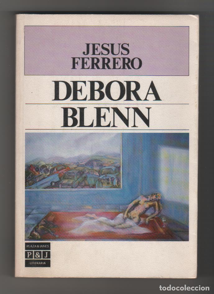Libros: D&eacute;bora Blenn - FERRERO, Jes&uacute;s - Foto 1
