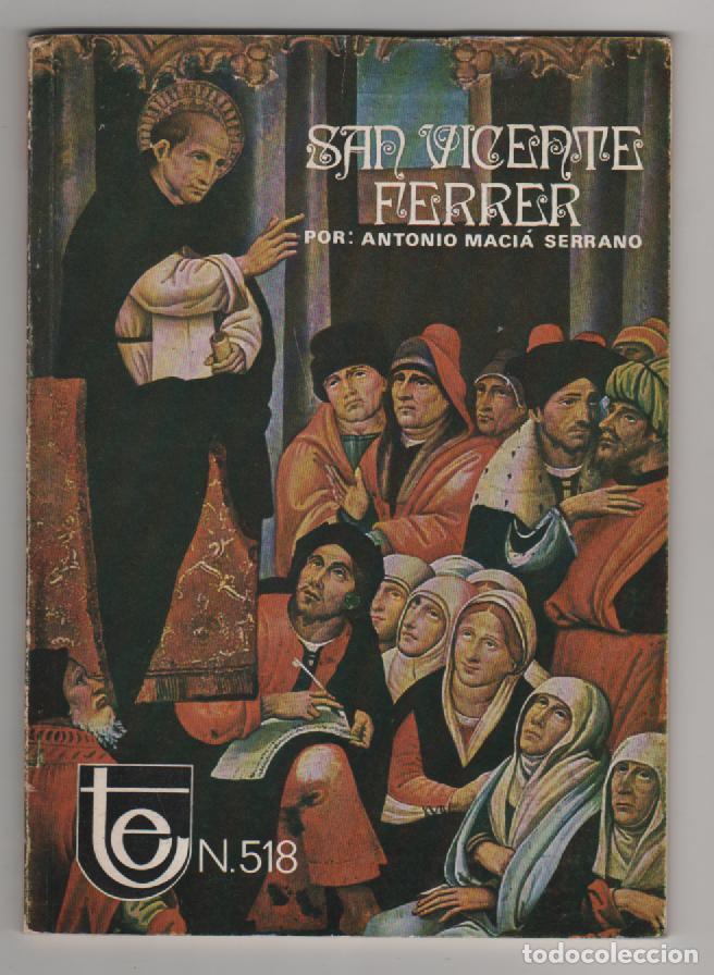 Libros: San Vicente Ferrer - MACI&Aacute; SERRANO, Antonio - Foto 1