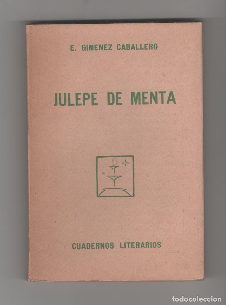 Libros: Julepe de Menta. - GIM&Eacute;NEZ CABALLERO, E.: - Foto 1