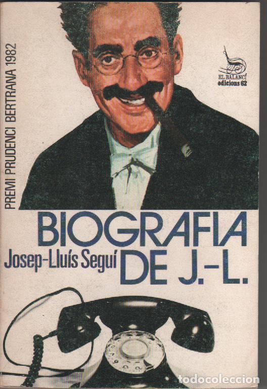 Libros: Biograf&iacute;a de J. L - SEGU&Iacute;, Josep-Llu&iacute;s - Foto 1
