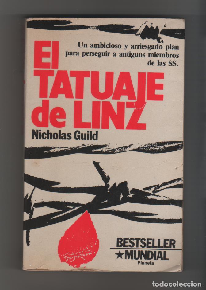 Libros: El tatuaje de Linz - GUILD, Nicholas - Foto 1