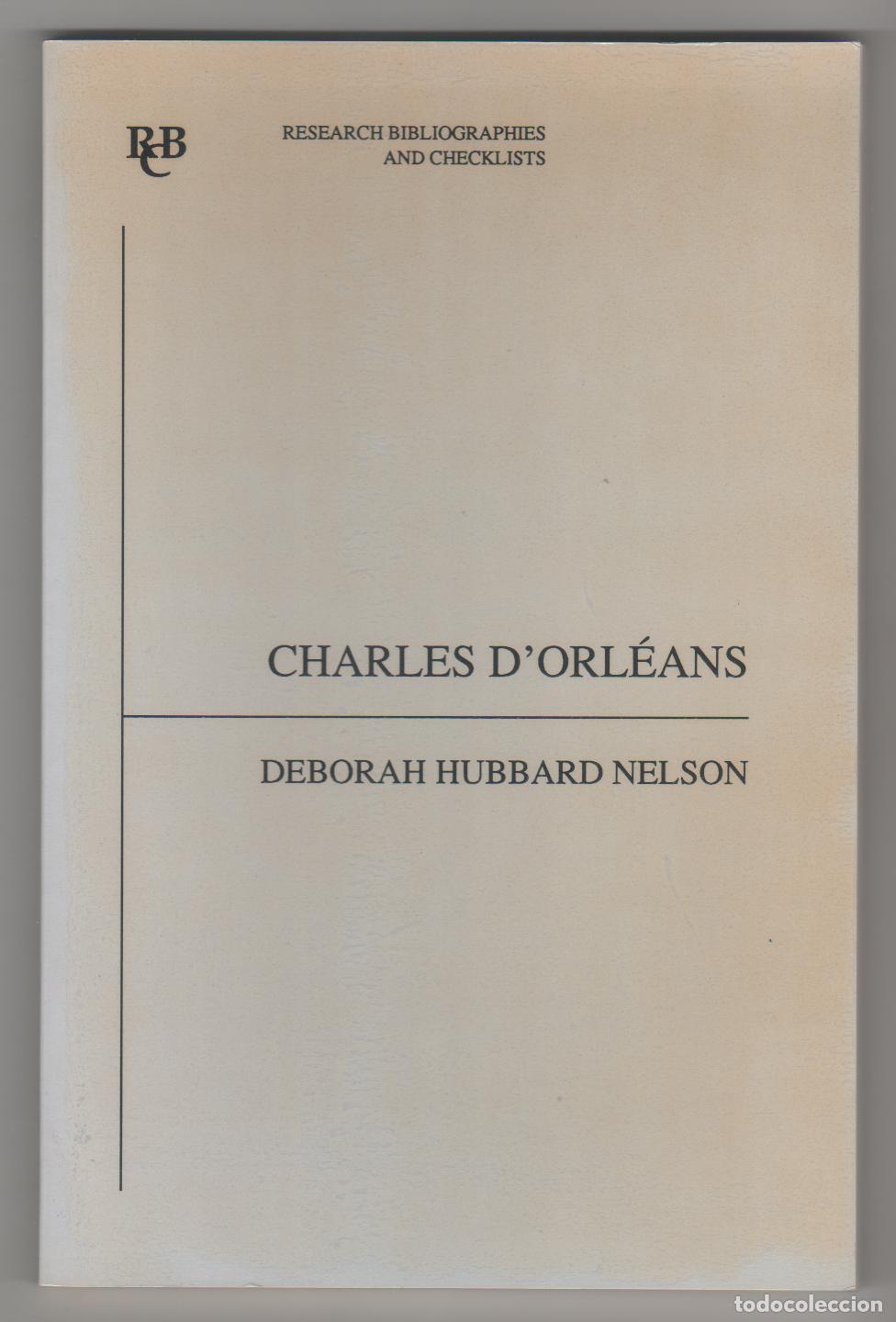Libros: Charles dOrl&eacute;ans. An analytical bibliography - HUBBARD NELSON, Deborah - Foto 1