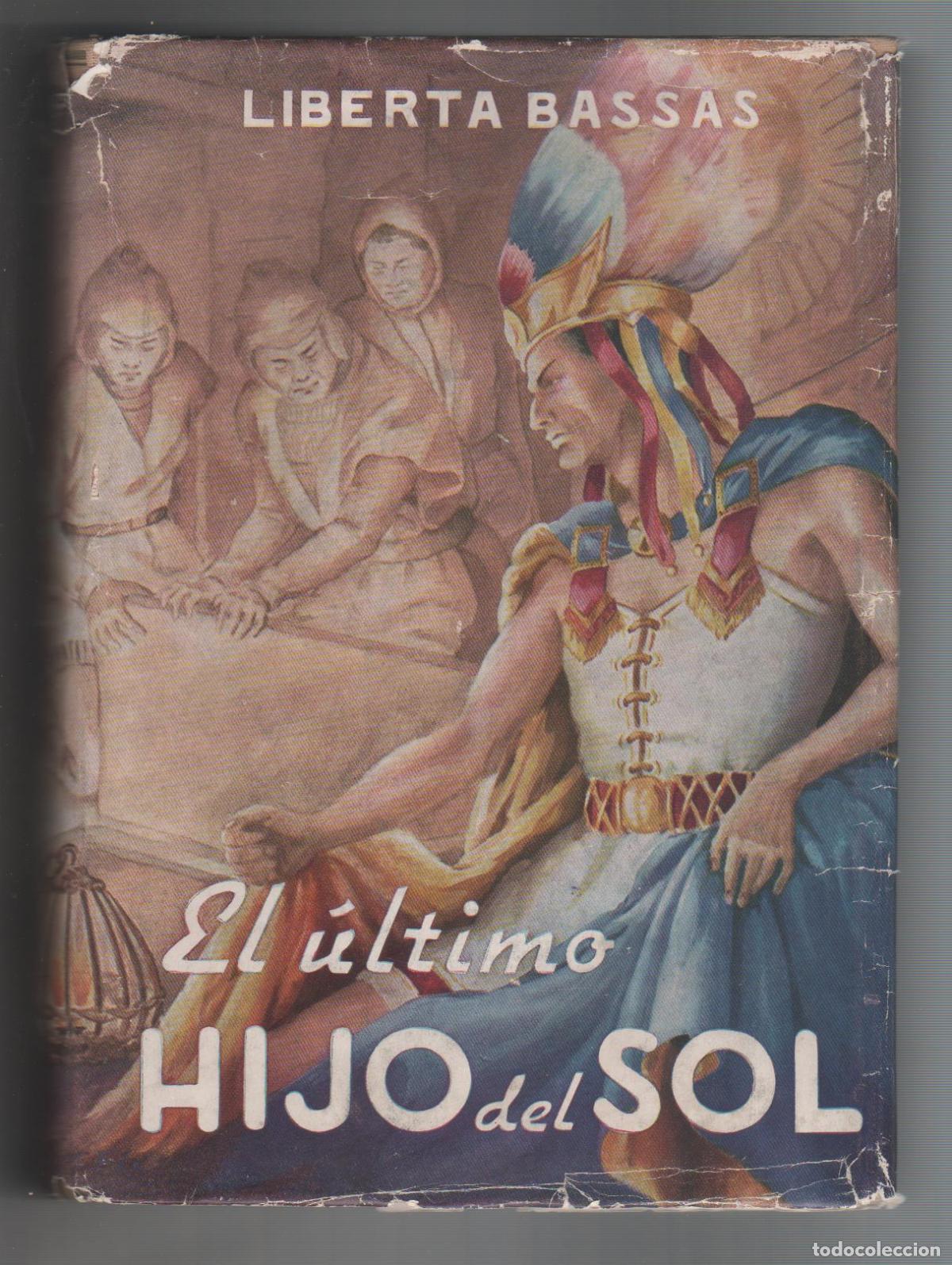 Libros: El &uacute;ltimo hijo del sol. - BASSAS, Liberta: - Foto 1