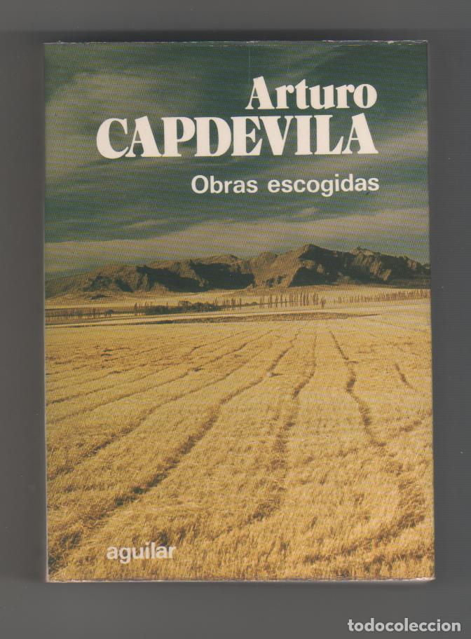 Libros: Obras escogidas. - CAPDEVILA, Arturo: - Foto 1