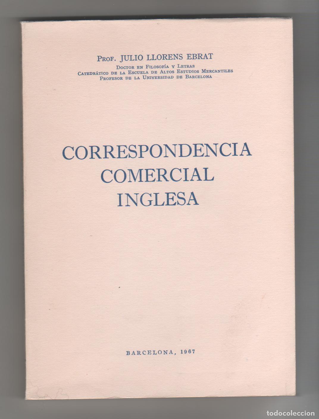 Libros: Correspondencia comercial inglesa - LLORENS EBRAT, Julio - Foto 1