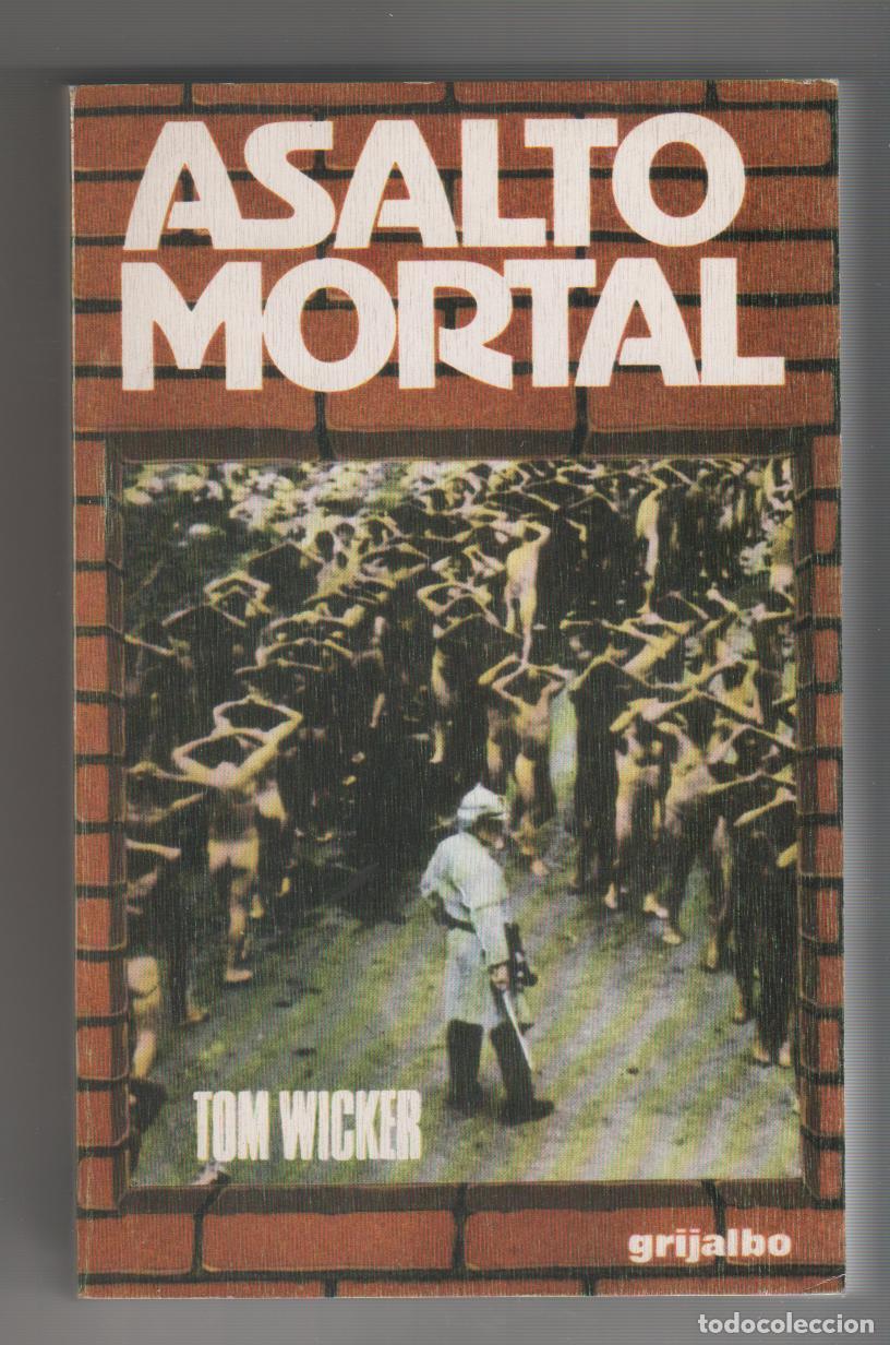 Libros: Asalto mortal - WICKER, Tom - Foto 1