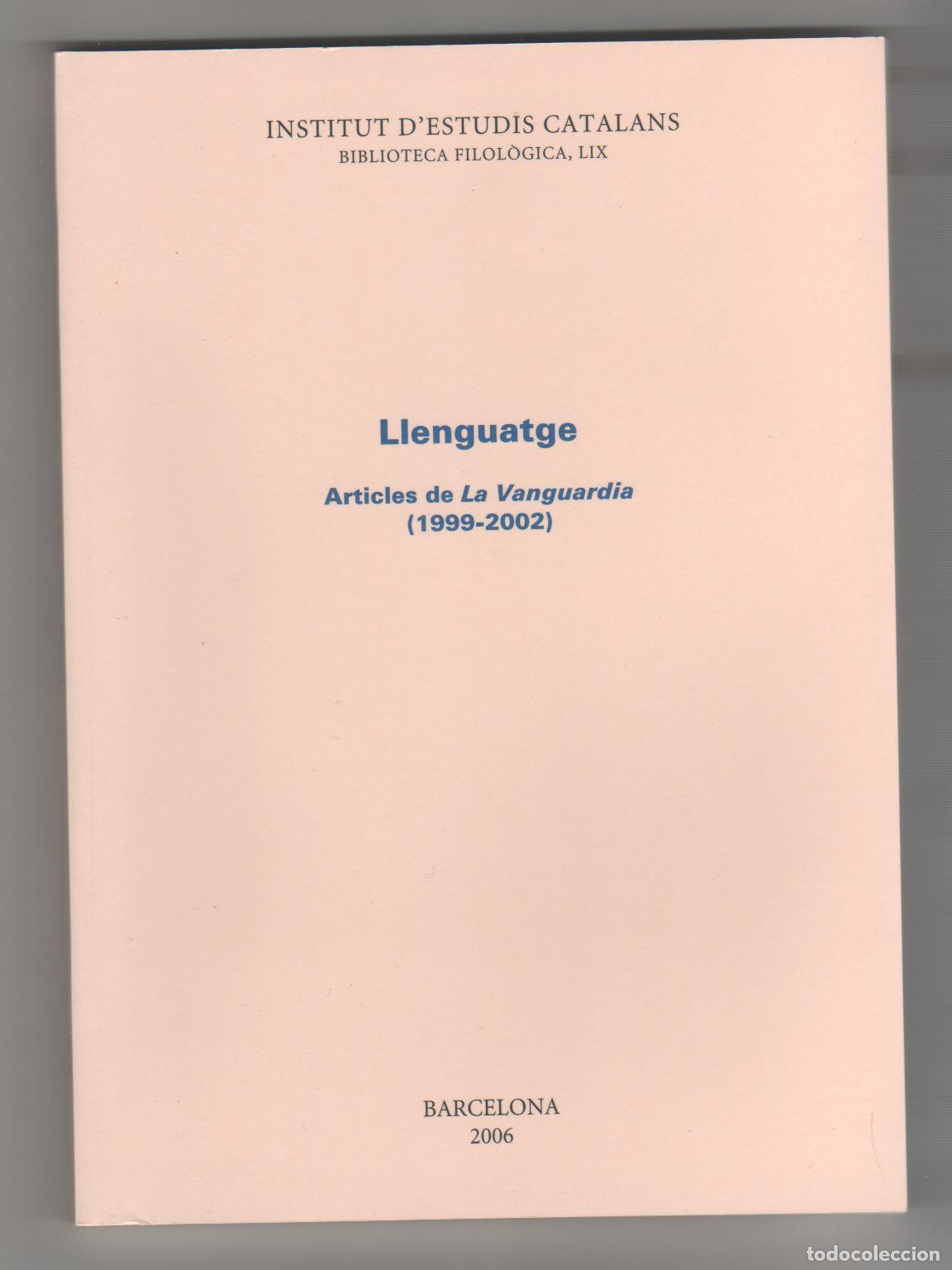 Libri di seconda mano: Llenguatge. Articles de La Vanguardia (1999-2002)