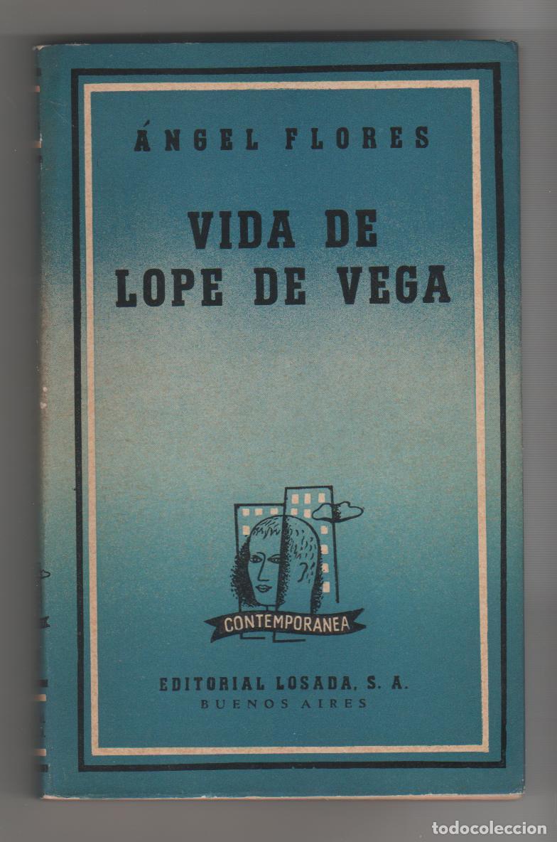 Libros: Vida de Lope de Vega - FLORES, &Aacute;ngel - Foto 1