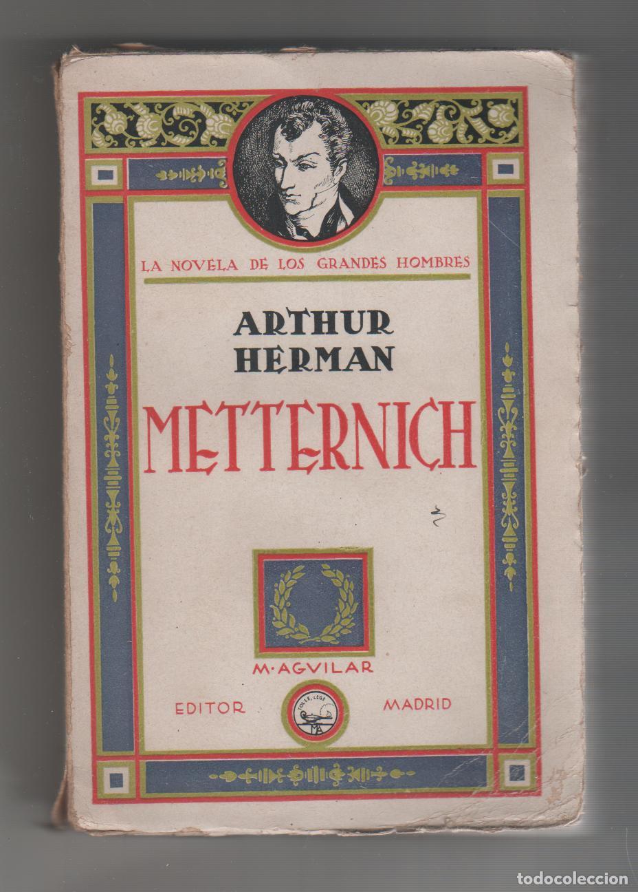 Libros: Metternich - HERMAN, Arthur - Foto 1