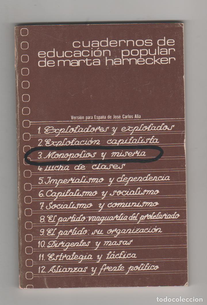 Libros: Cuadernos de educaci&oacute;n popular. N&ordm; 3. Monopolios y miseria - Foto 1