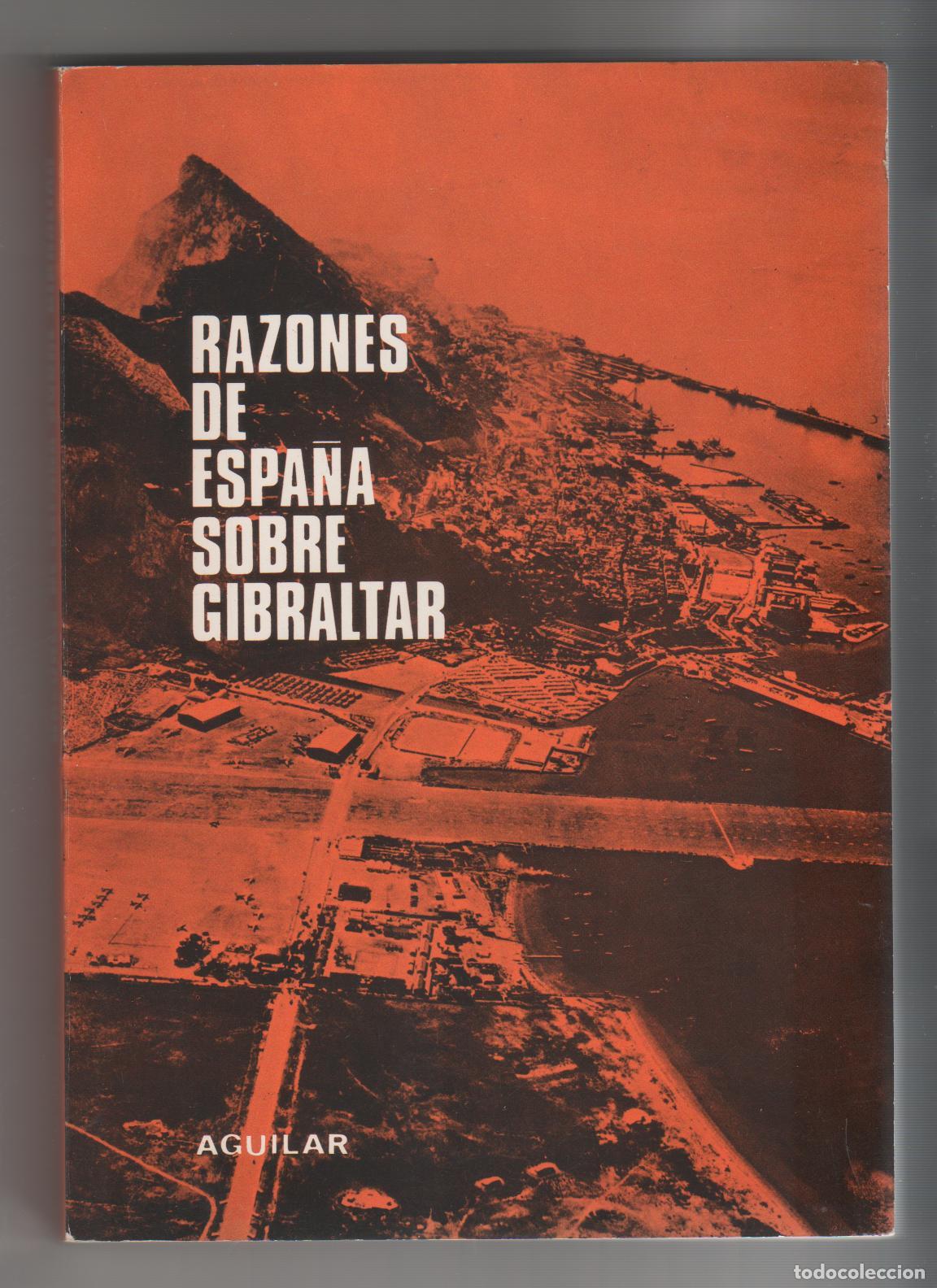 Libros: Razones de Espa&ntilde;a sobre Gibraltar - Foto 1