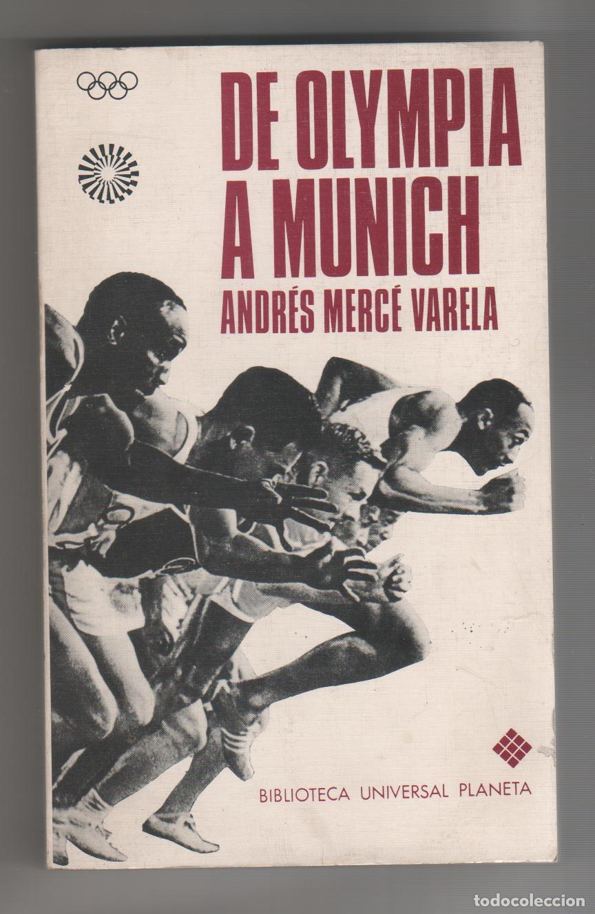 Libros: De Olympia a Munich - MERC&Eacute; VARELA, Andr&eacute;s - Foto 1