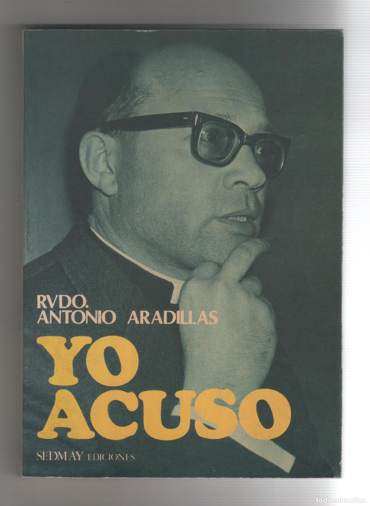 Libros: Yo acuso. - ARADILLAS, Antonio: - Foto 1