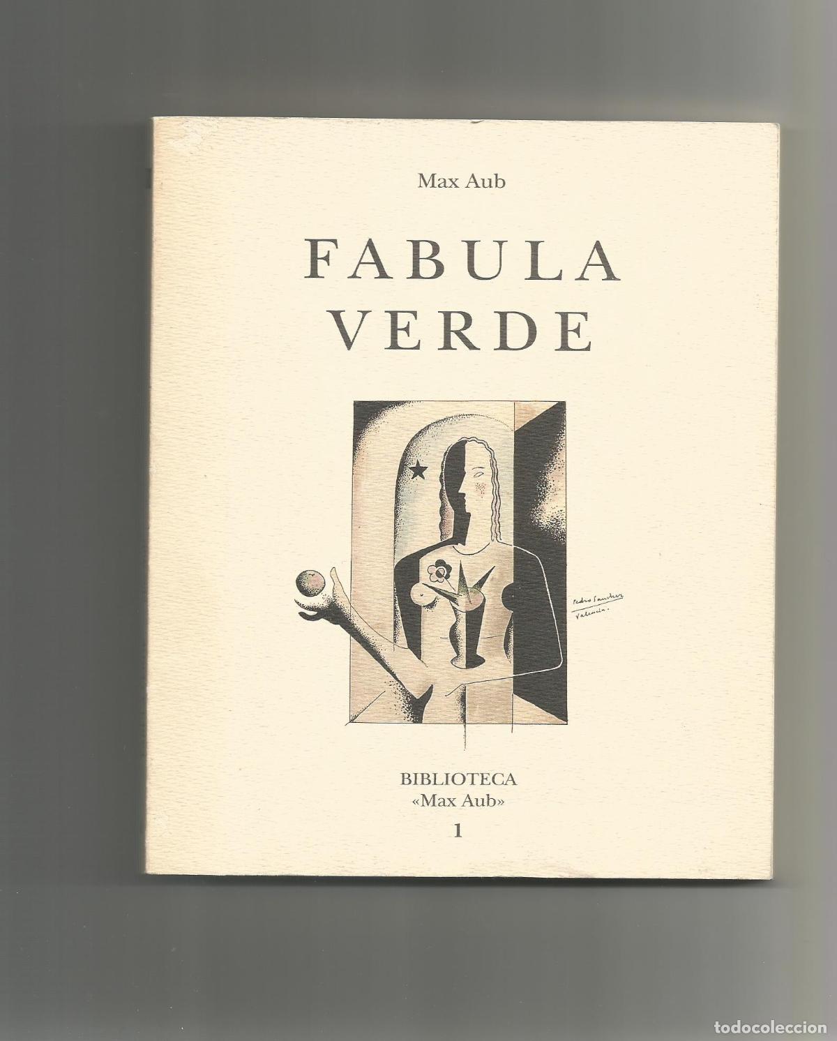 Libros: F&aacute;bula verde. - AUB, Max: - Foto 1