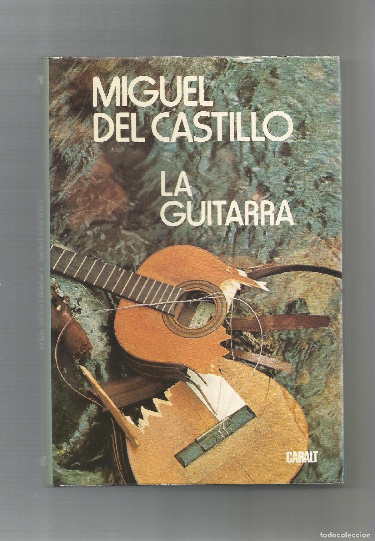 Libros: La guitarra. - CASTILLO, Miguel del: - Foto 1