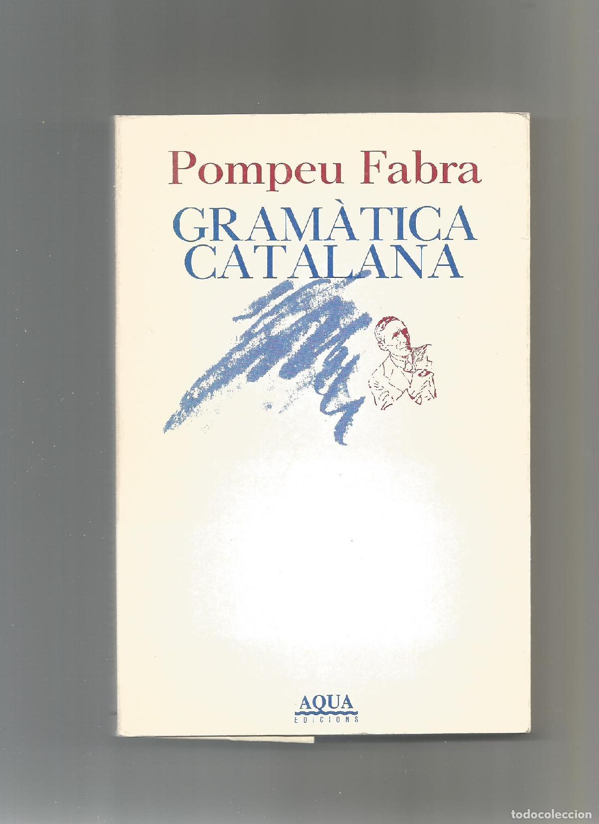 Libros: Gram&agrave;tica catalana. - FABRA, Pompeu: - Foto 1