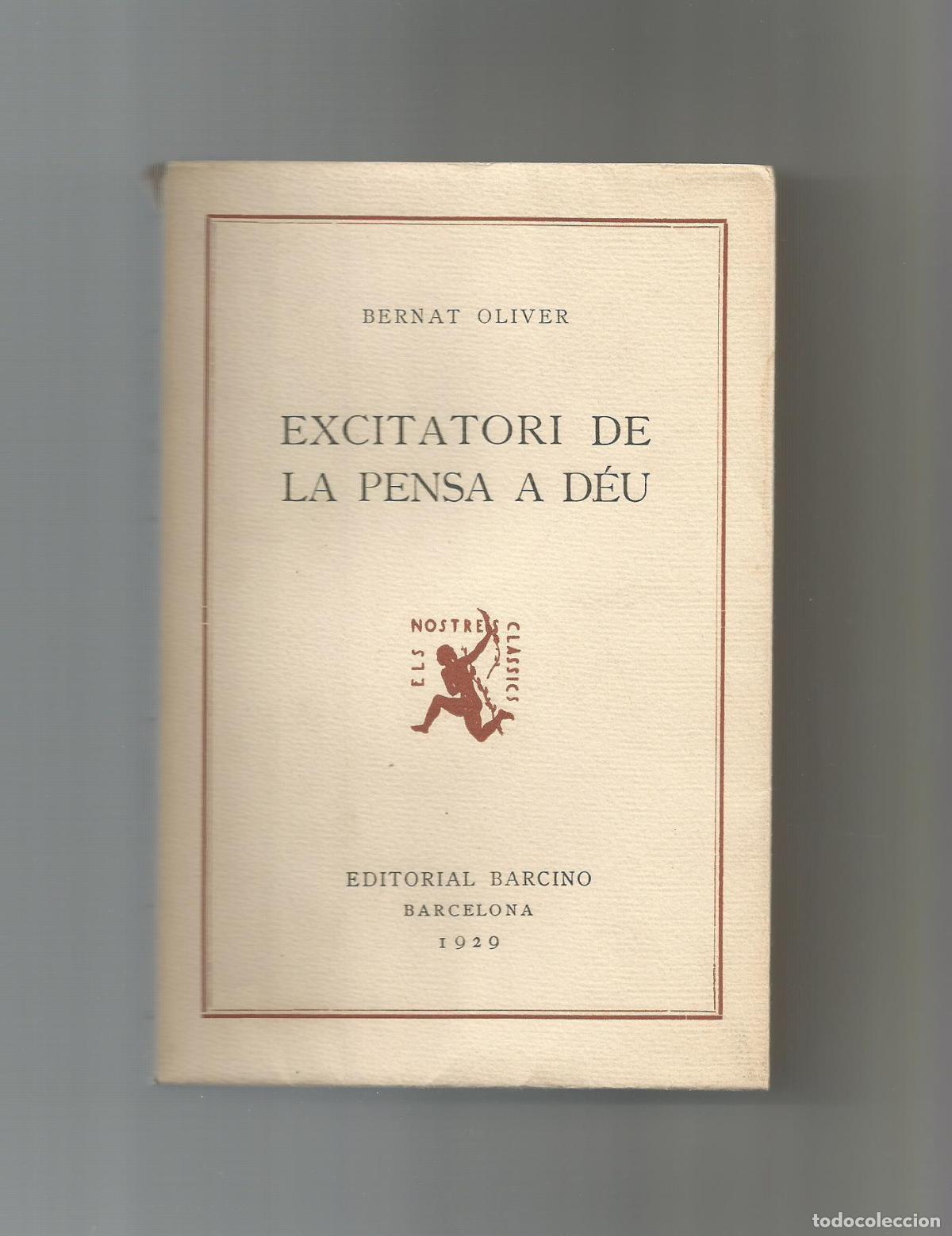Libros: Excitatori de la pensa a deu. - OLIVER, Bernat: - Foto 1