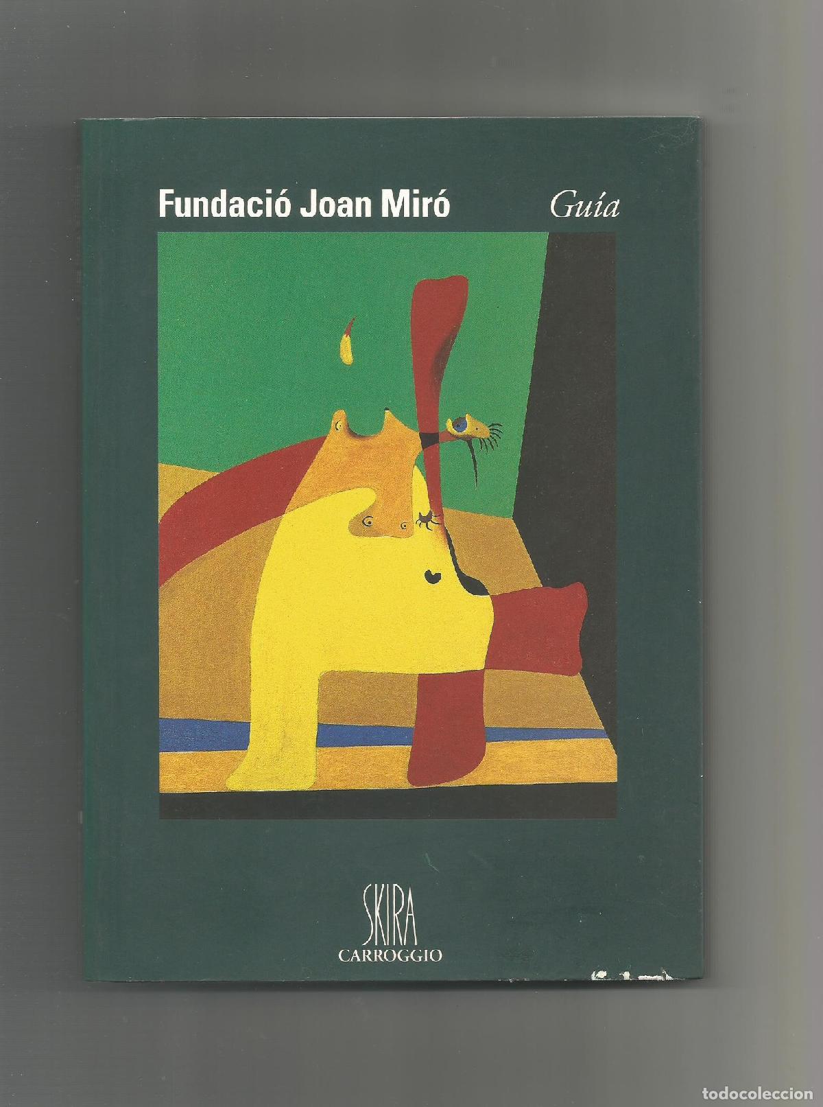 Libros: Fundaci&oacute; Joan Mir&oacute;. Gu&iacute;a. - MALET, Rosa Mar&iacute;a: - Foto 1