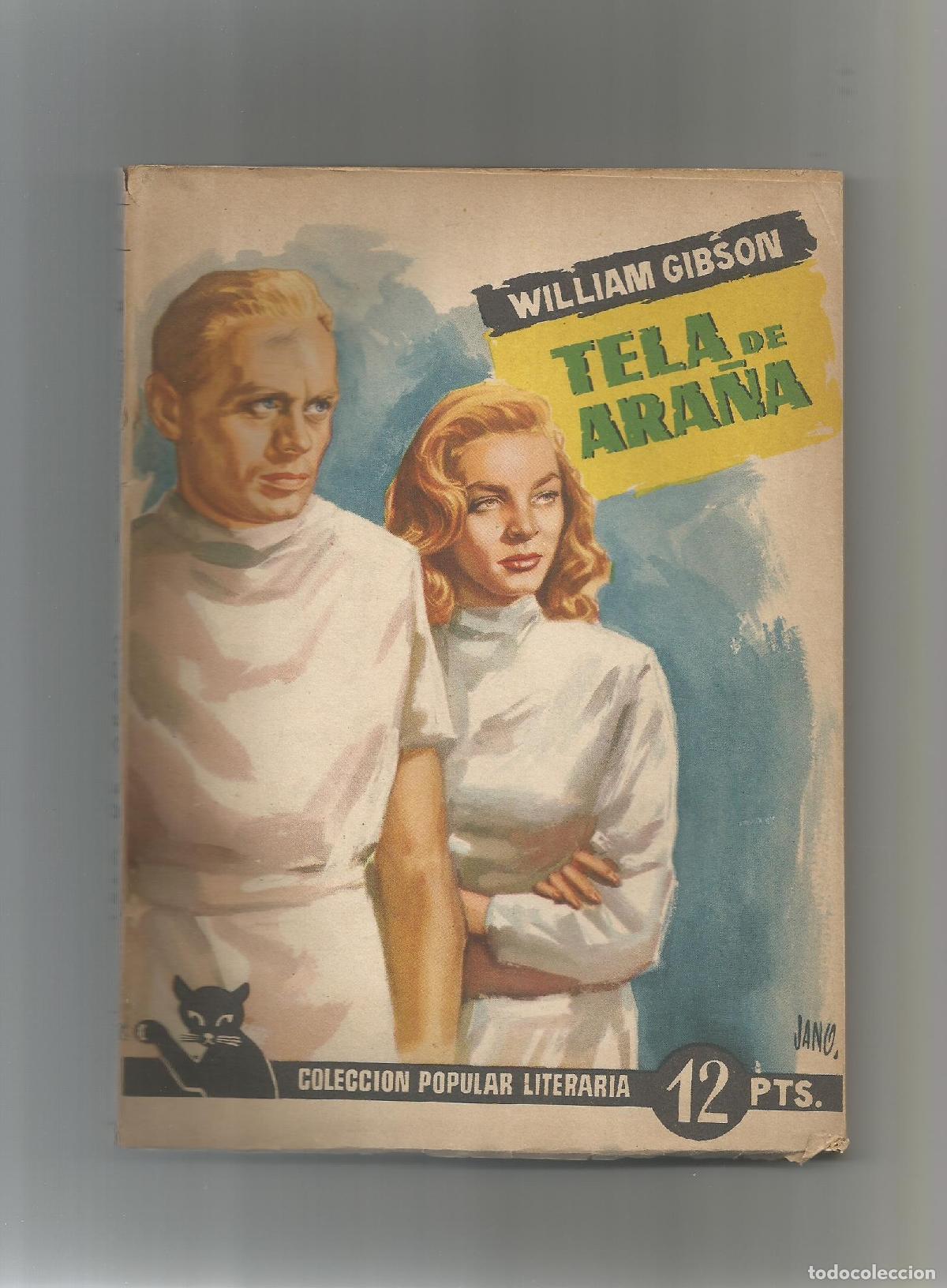 Libros: Tela de ara&ntilde;a. - GIBSON, William: - Foto 1