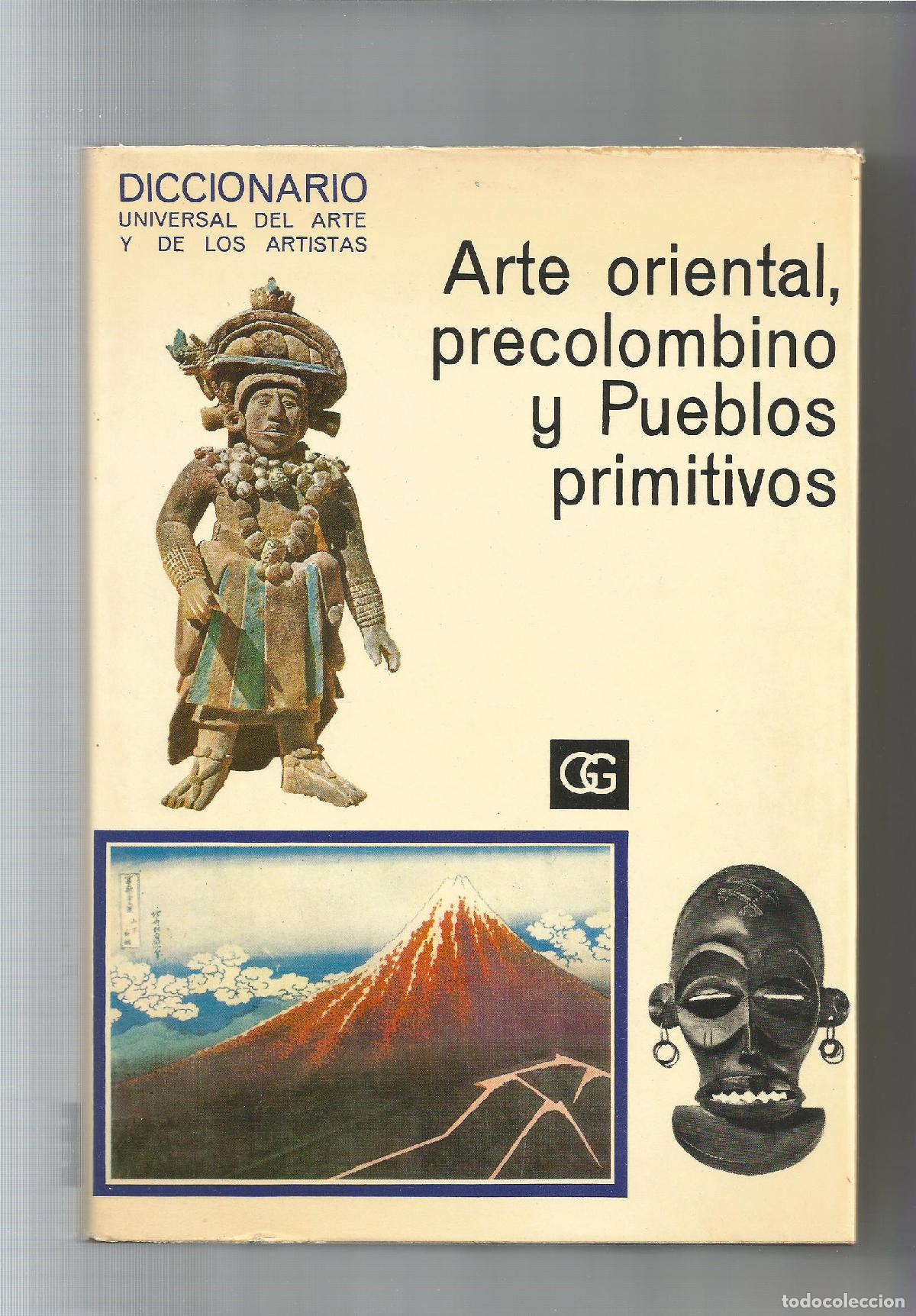 Libros: Arte oriental, precolombino y Pueblos primitivos - MAILLARD, Robert (dir.)