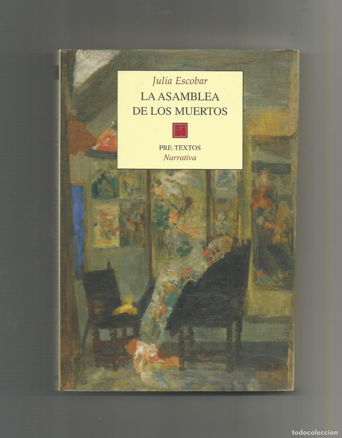 Libros: La asamblea de los muertos. - ESCOBAR, Julia: - Foto 1