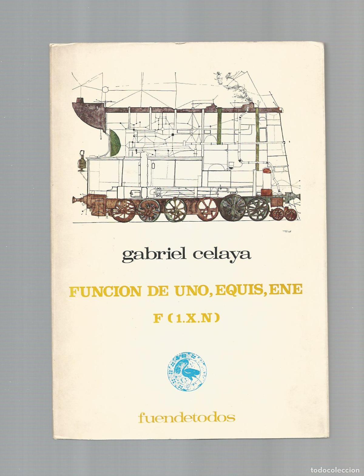 Libros: Funci&oacute;n de uno, equis, ene, f (1.x.n.). - CELAYA, Gabriel: - Foto 1