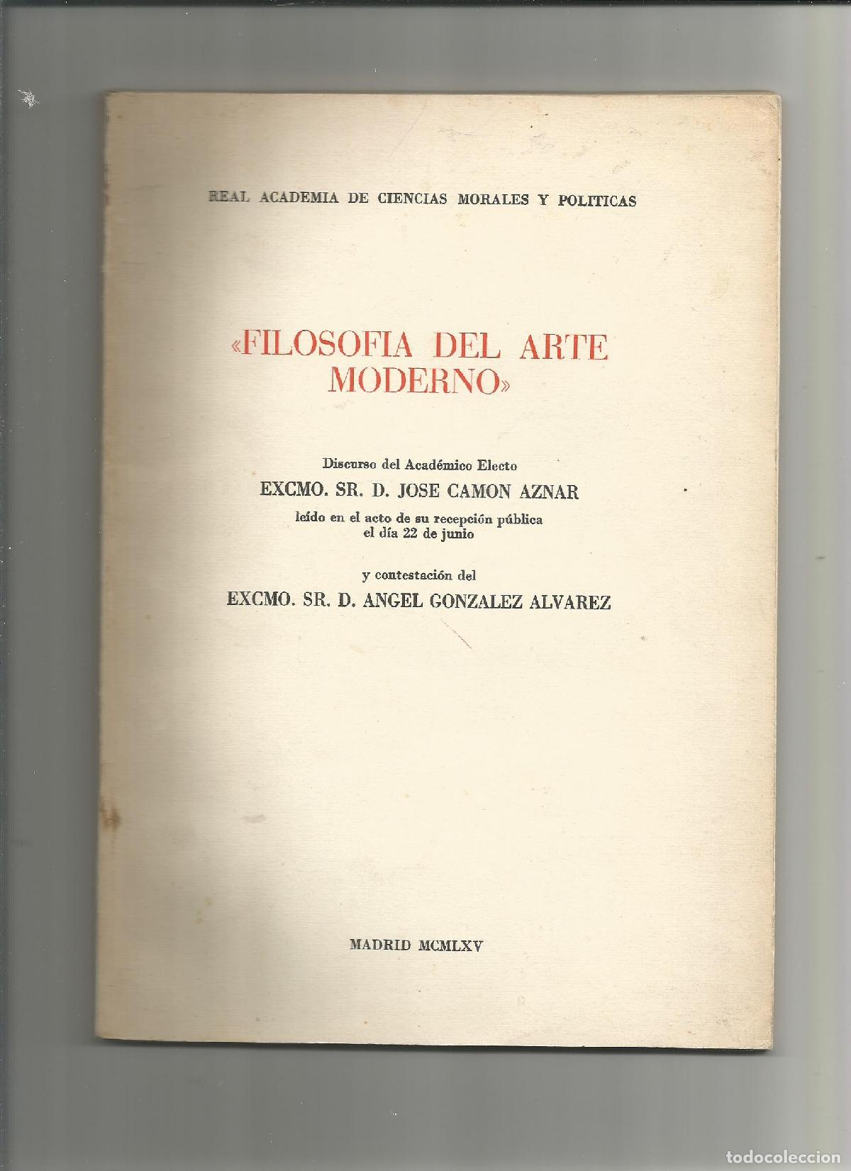 Libros: Filosof&iacute;a del arte moderno. - CAM&Oacute;N AZNAR, Jos&eacute;: - Foto 1