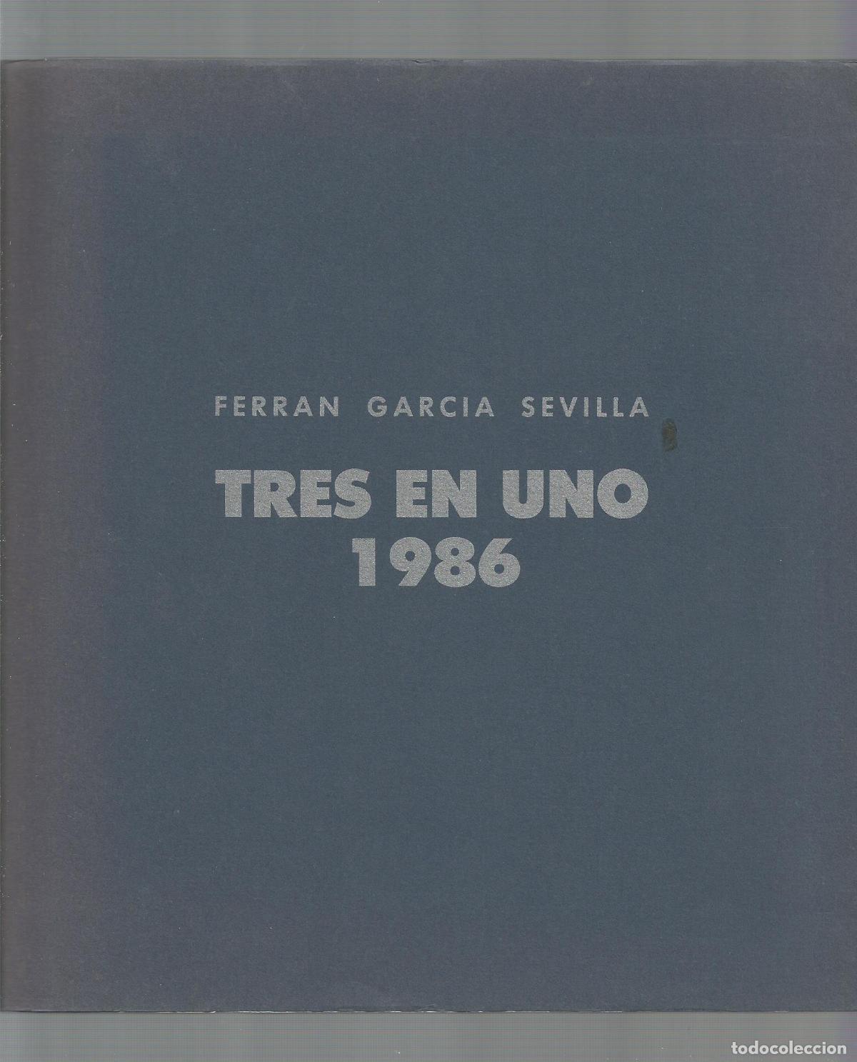 Libros: Ferr&aacute;n Garc&iacute;a Sevilla. Tres en uno 1986. - Foto 1