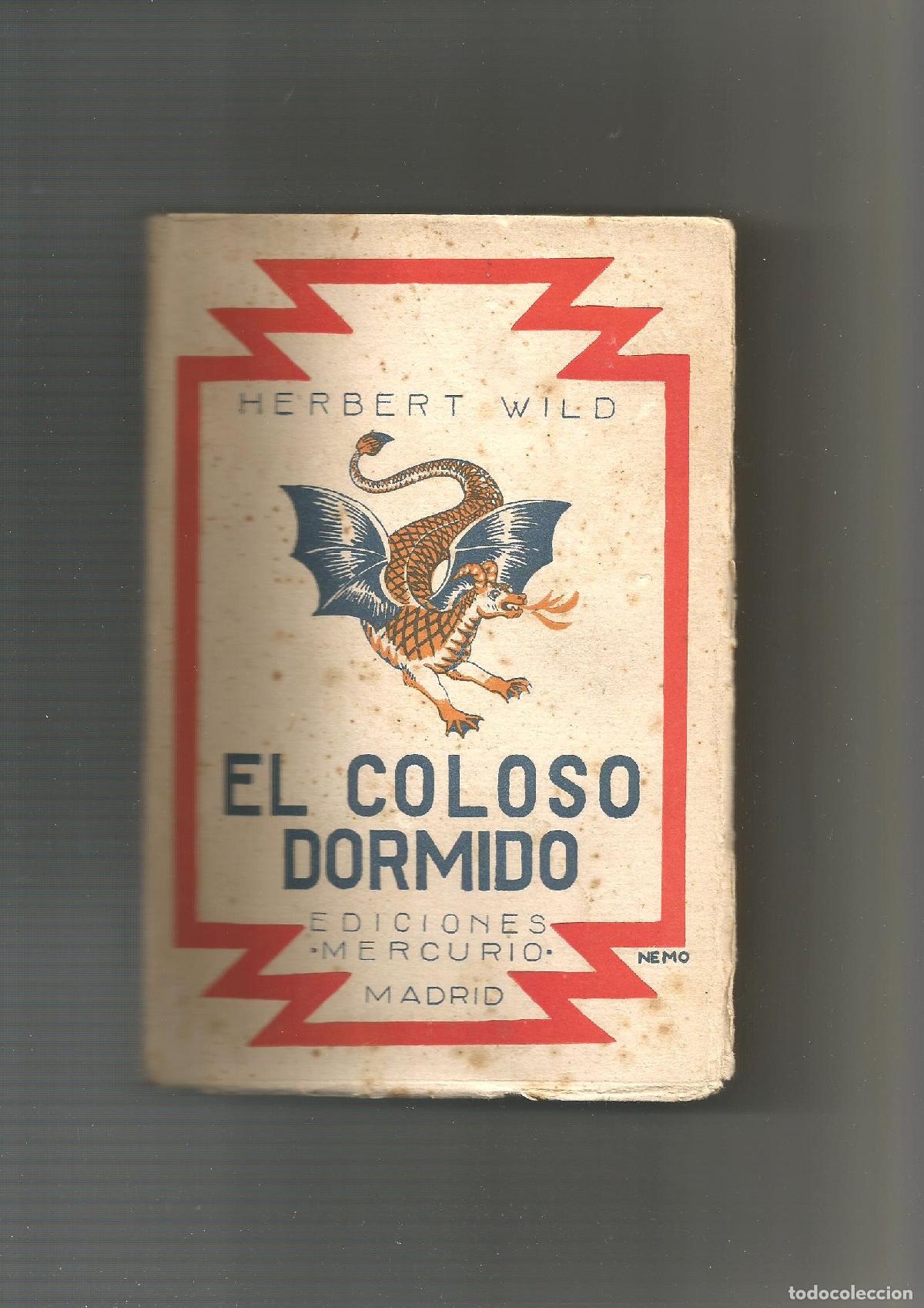 Libros: El coloso dormido. - WILD, Herbert: - Foto 1