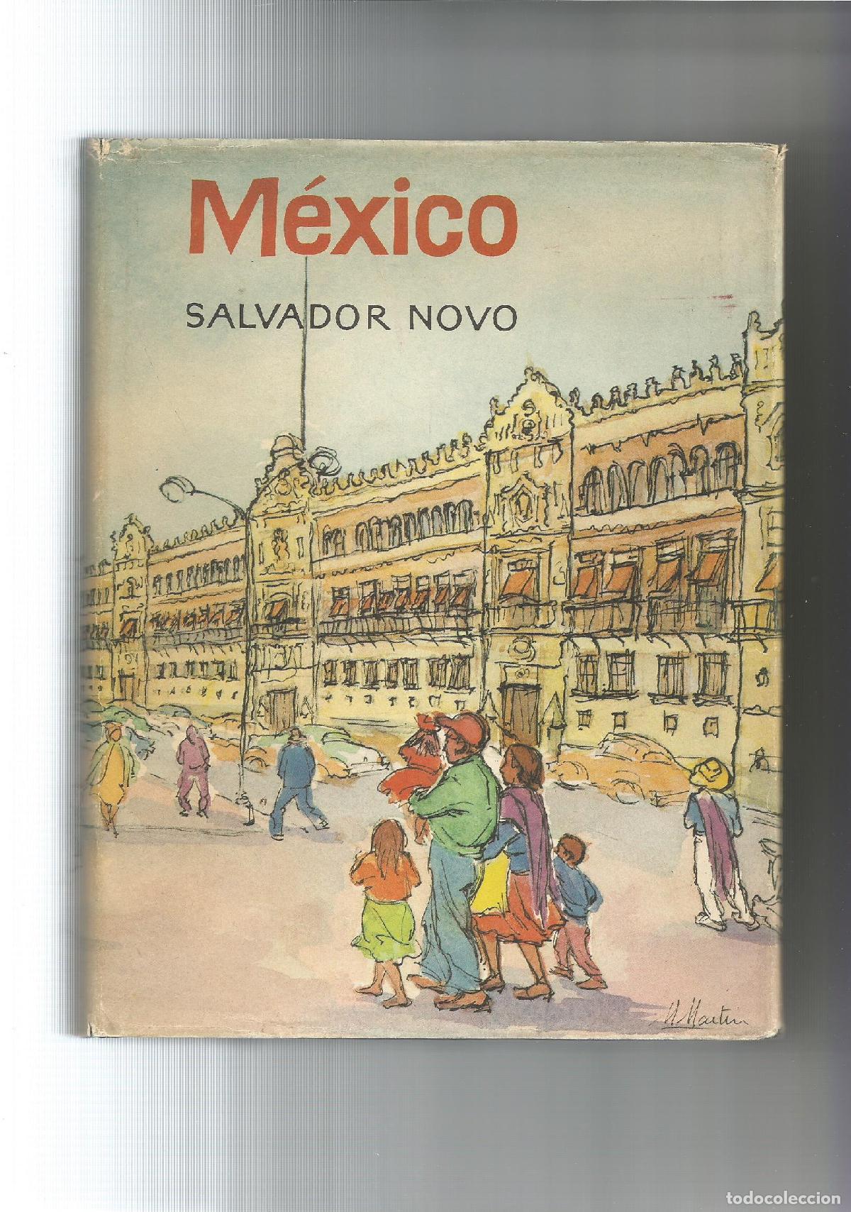 Libros: M&eacute;xico. - NOVO, Salvador: - Foto 1