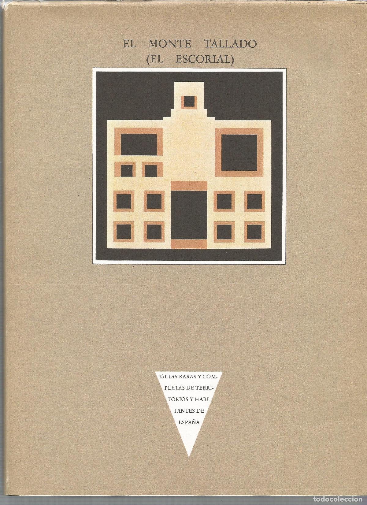 Libros: El monte tallado. (El Escorial). - VV.AA.: - Foto 1