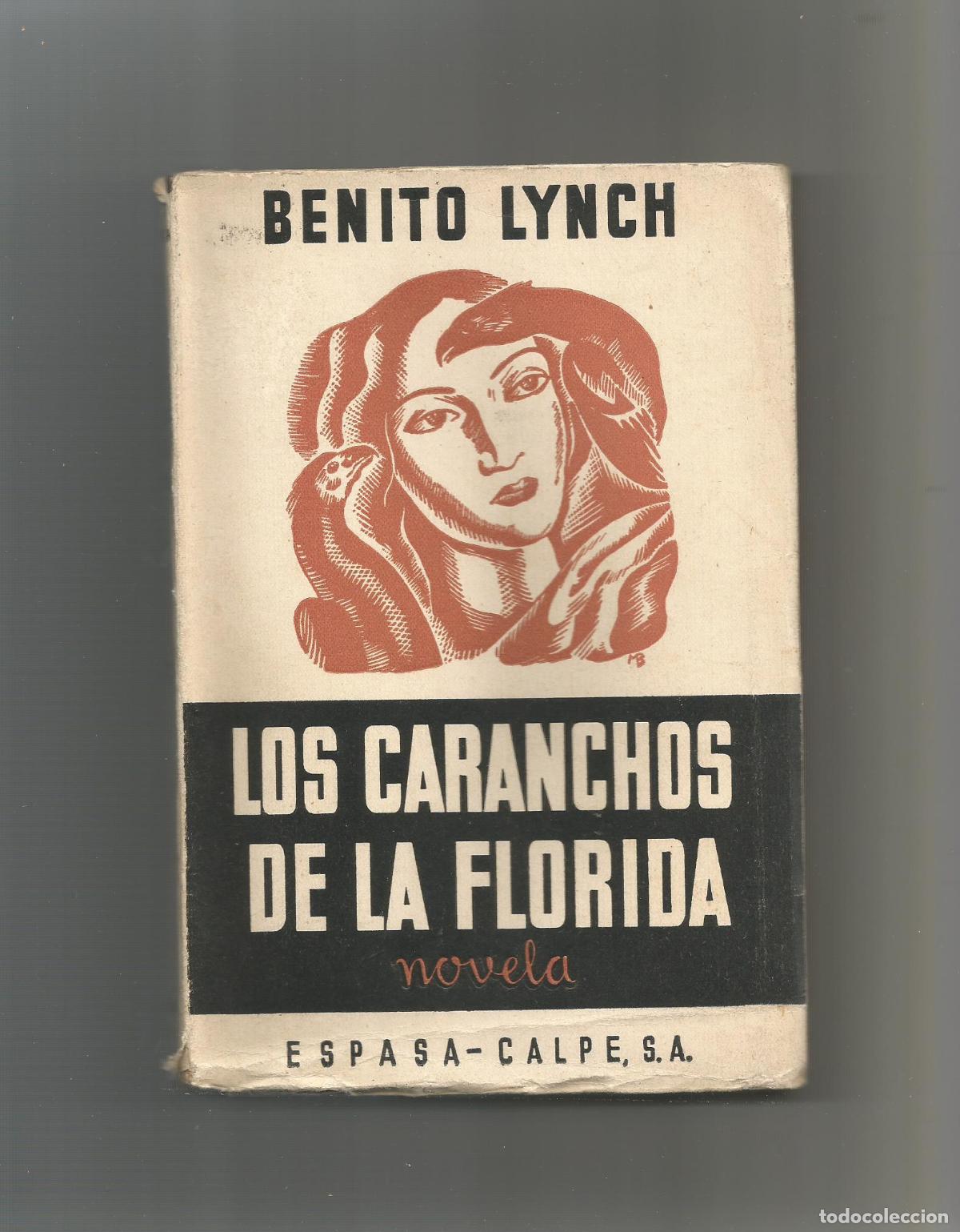 Libros: Los Caranchos de la Florida. - LYNCH, Benito: - Foto 1