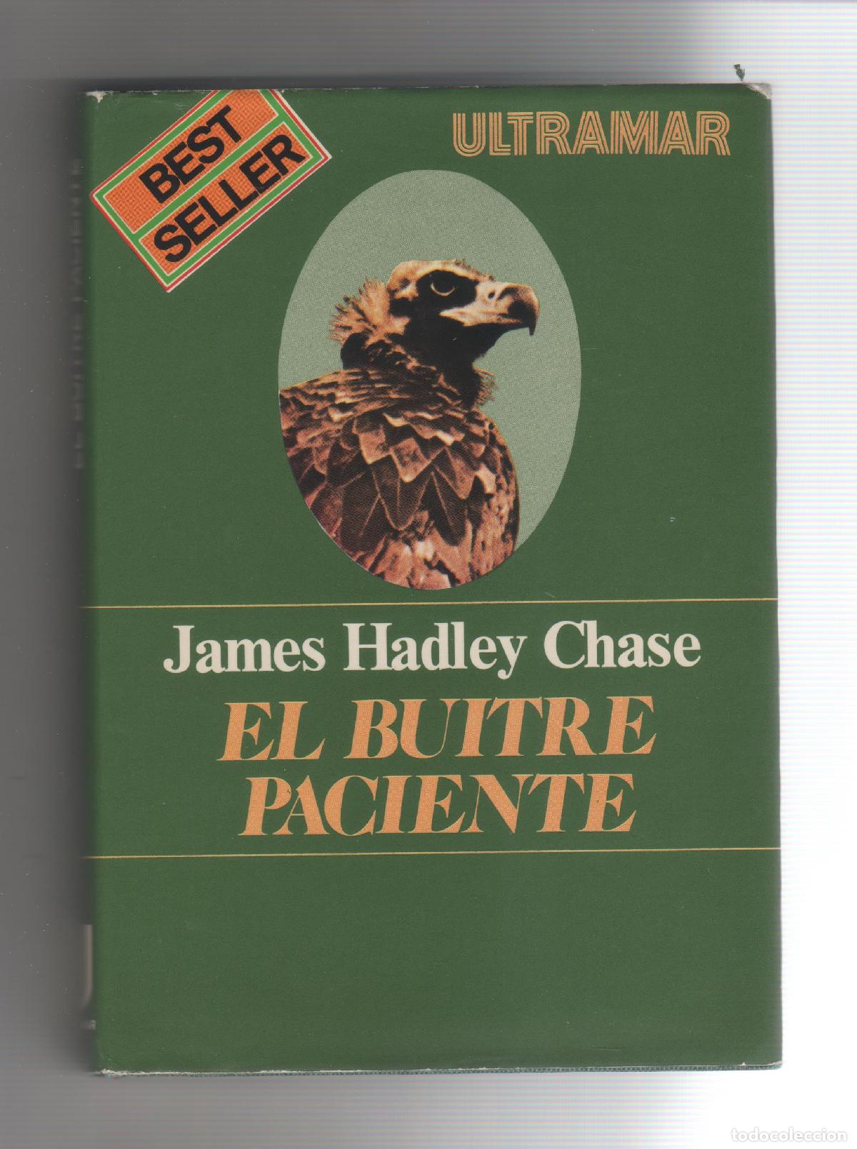 Libros: El buitre paciente. - HADLEY CHASE, James: - Foto 1