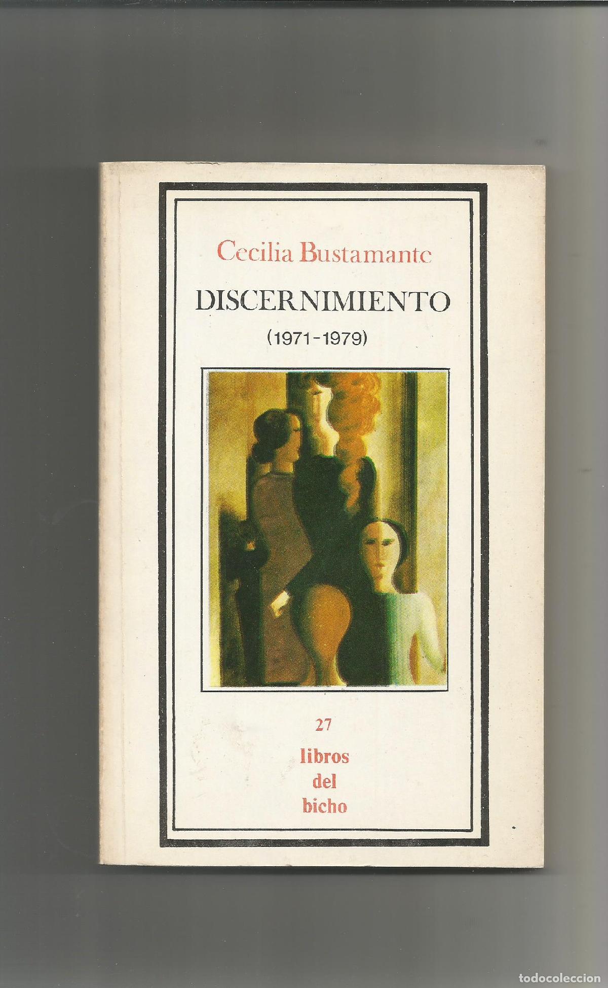 Libros: Discernimiento. (1971- 1979). - BUSTAMANTE, Cecilia: - Foto 1