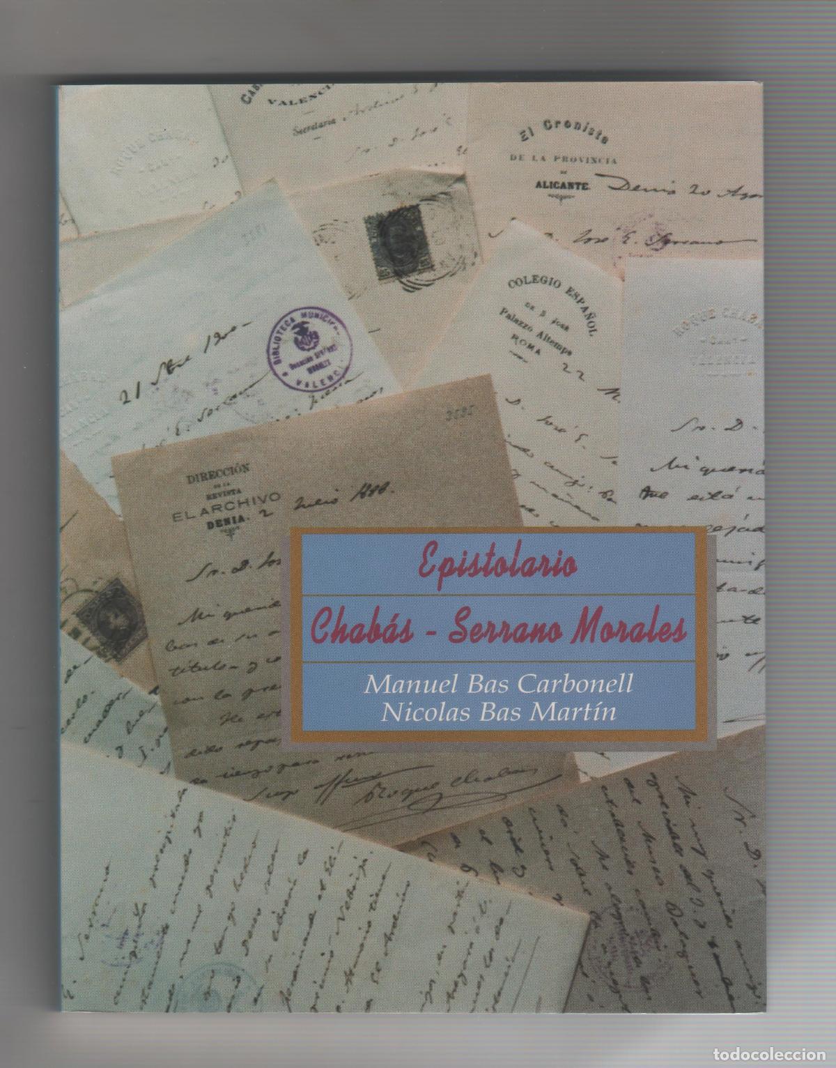 Libros: Epistolario Chabas- Serrano Morales. - Foto 1