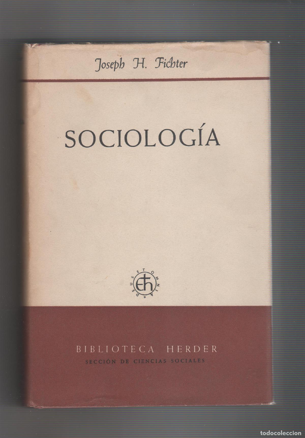 Libros: Sociolog&iacute;a. - FICHTER, Joseph H.: - Foto 1