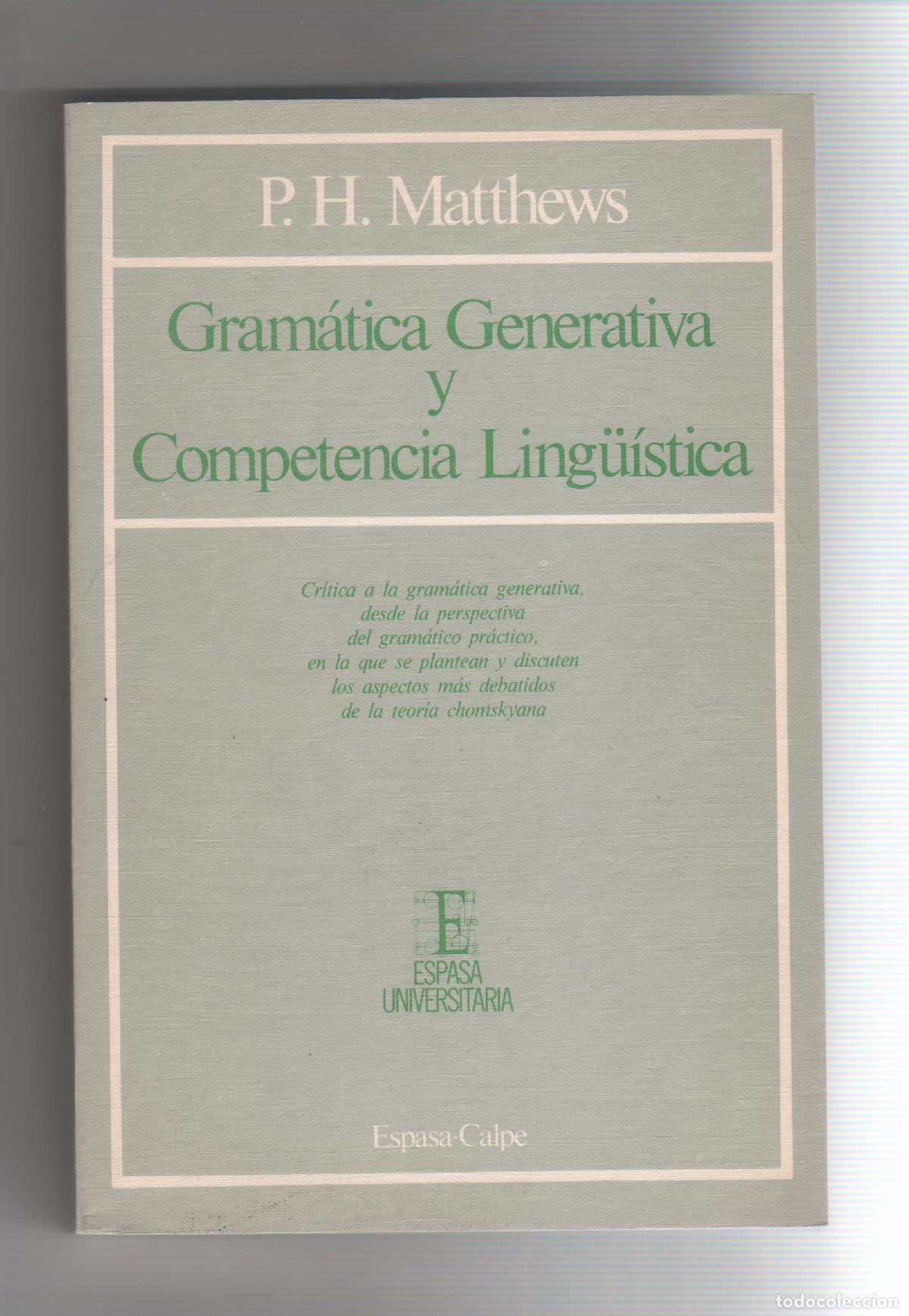 Libros: Gram&aacute;tica generativa y competencia ling&uuml;istica. - MATTHEWS, P. H.: - Foto 1