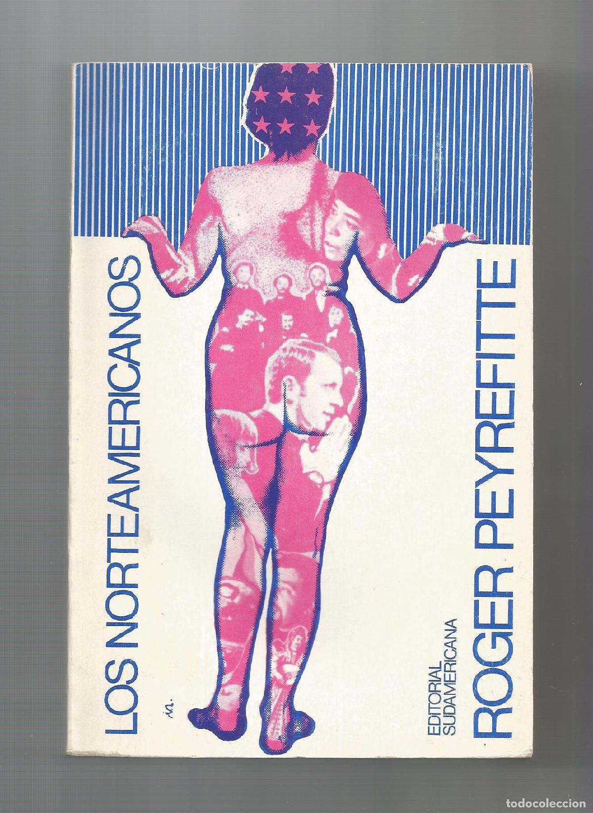 Libros: Los norteamericanos. - PEYREFITTE, Roger: - Foto 1