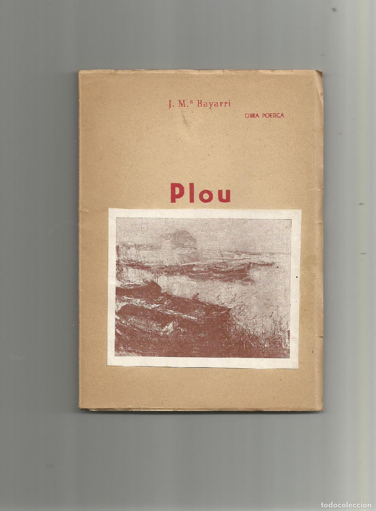 Libros: Plou. - BAYARRI, J. M&ordf;.: - Foto 1