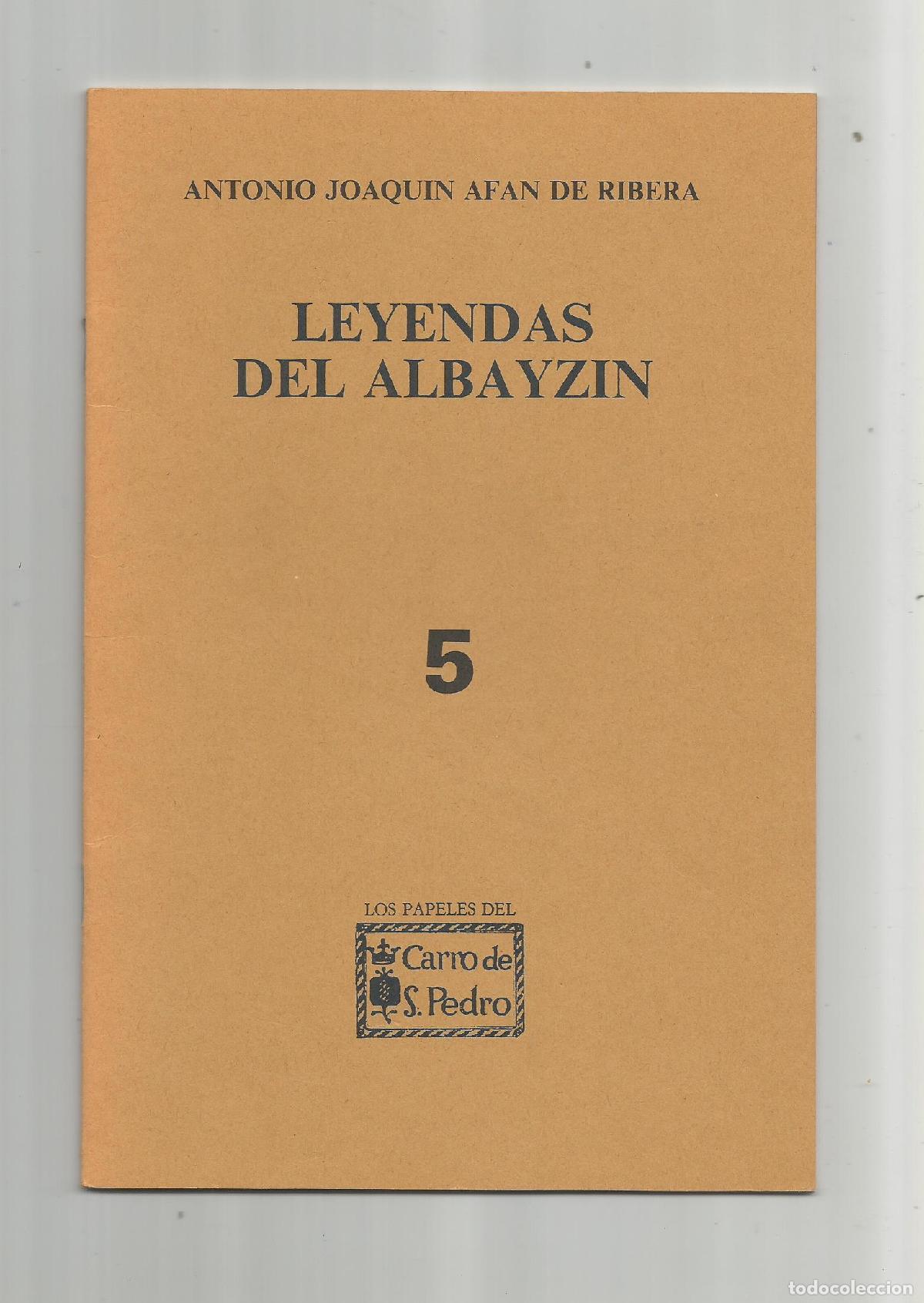 Libros: Leyendas del Albayzin. - AF&Aacute;N DE RIBERA, Antonio Joaqu&iacute;n: - Foto 1