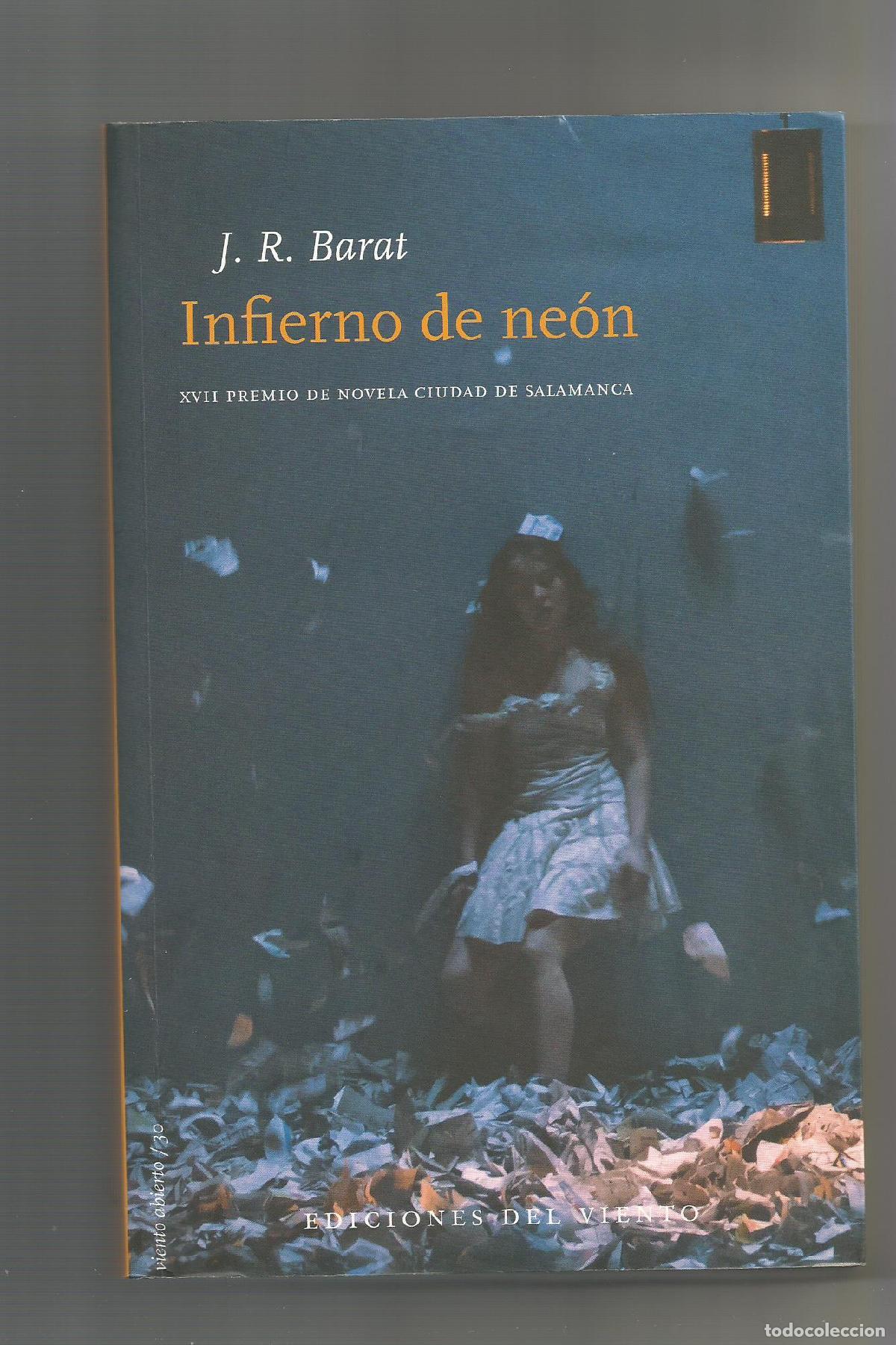 Libros: Infierno de ne&oacute;n. - BARAT, J. R.: - Foto 1