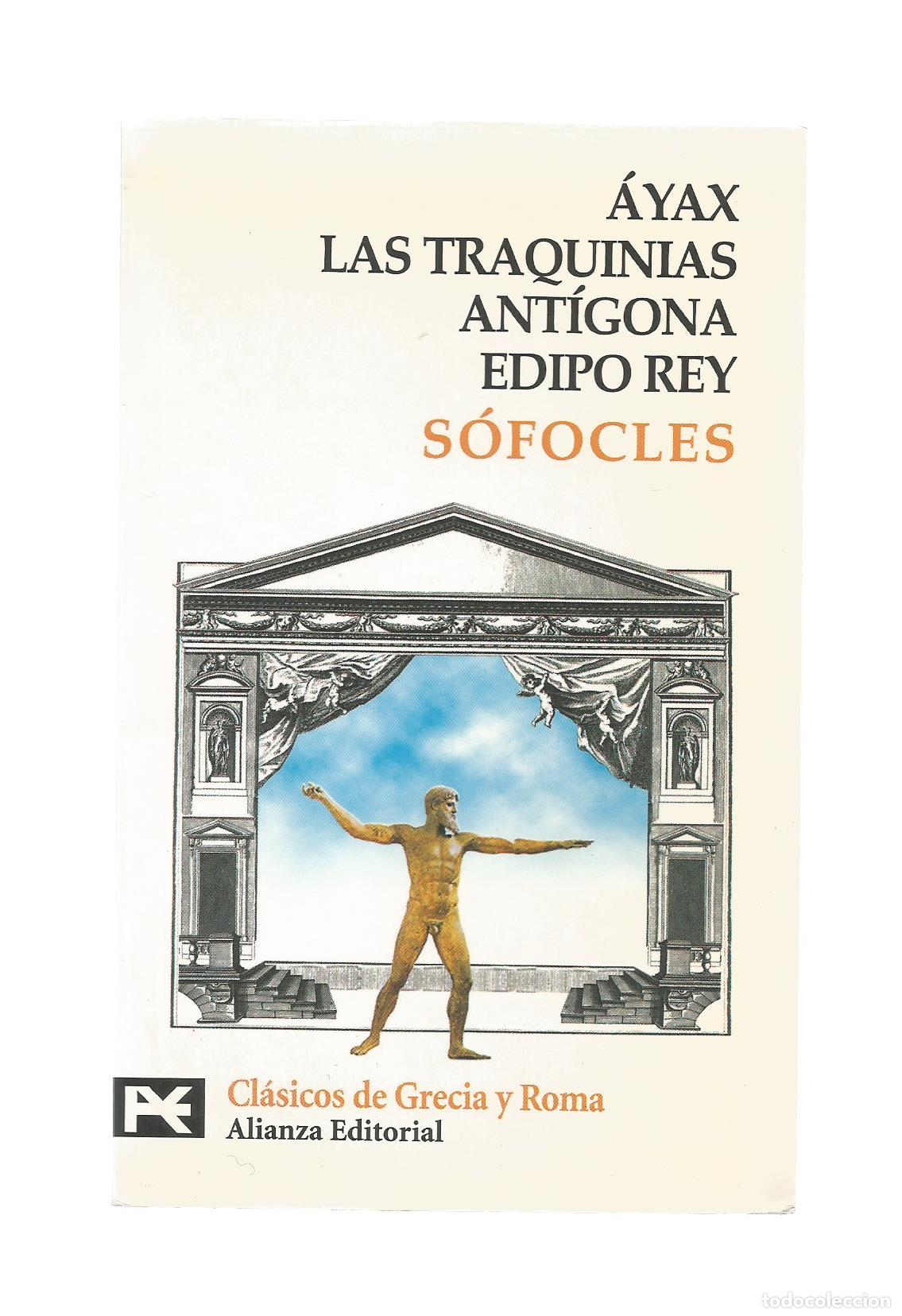 Libros: &Aacute;yax. Las Traquinias. Ant&iacute;gona. Edipo Rey. - S&Oacute;FOCLES. - Foto 1