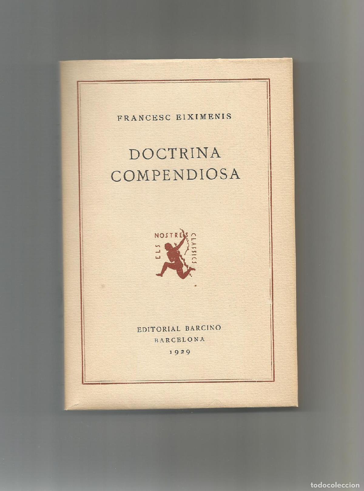 Libros: Doctrina compendiosa. - EIXIMENIS, Francesc: - Foto 1