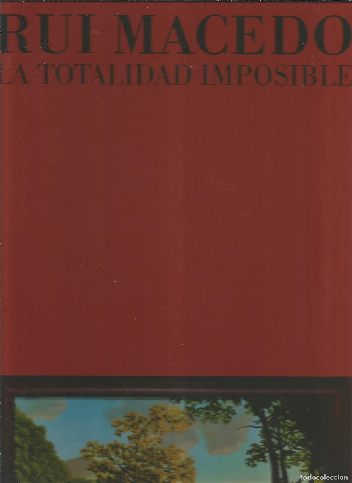 Libros: Rui Macedo. La totalidad imposible. - Foto 1