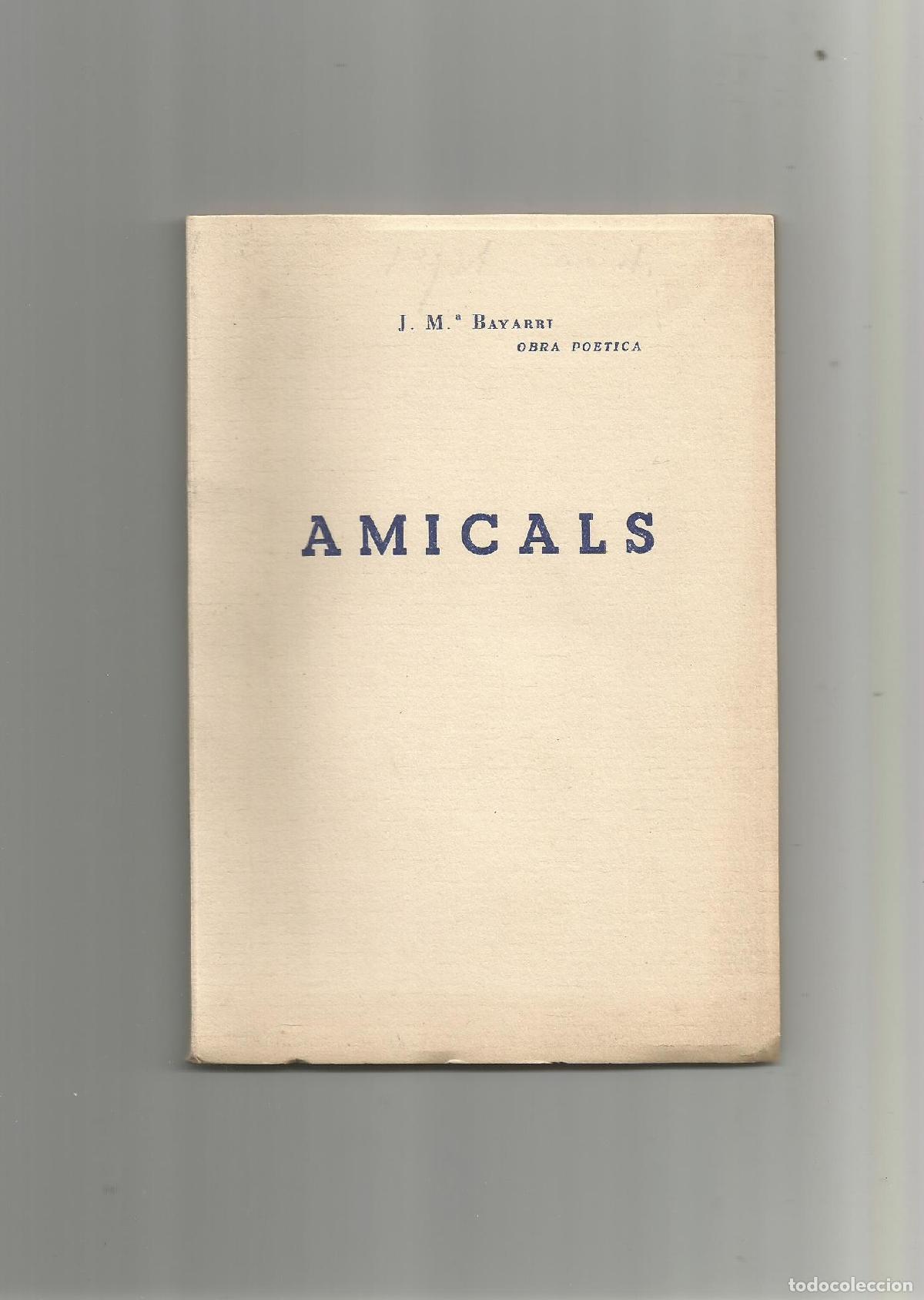 Libros: Amicals. - BAYARRI, J. M.&ordf;: - Foto 1